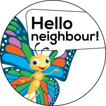 Markham butterfly mascot. Text reads "Hello neighbour!"