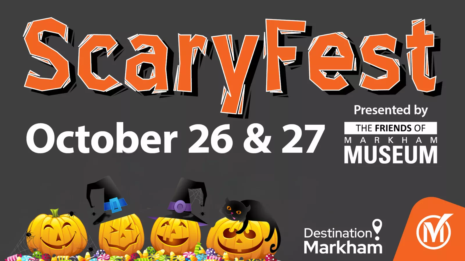 Graphic of pumpkins on the bottom. Text reads "Scaryfest October 26 & 26"