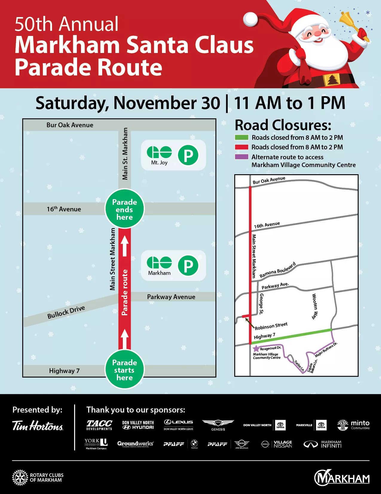 Map showing parade information and road closures. Parade is happening on Saturday, November 30 from 11 AM to 1 PM, on Main Street Markham from Highway 7 to 16th Avenue. Highway 7 will be closed from Main Street Markham to Major Buttons Drive. Main Street Markham will be closed from Bur Oak Avenue to Highway 7.